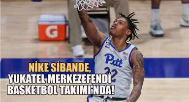 Nike Sibande, Yukatel Merkezefendi Basketbol Takımı'nda!