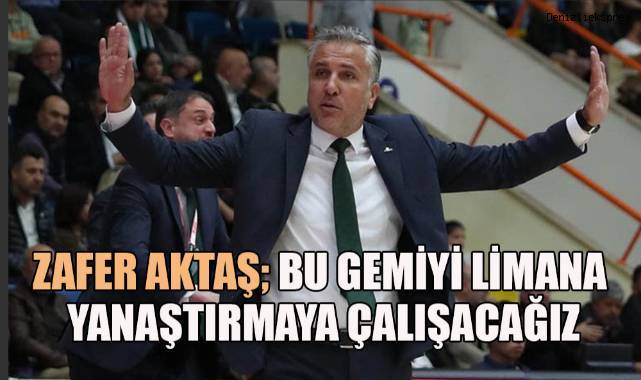 Zafer Aktaş;