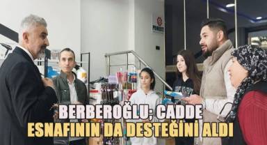 Berberoğlu, Cadde Esnafının da Desteğini Aldı