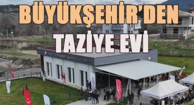Büyükşehir’den taziye evi