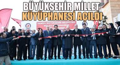 Büyükşehir Millet Kütüphanesi açıldı