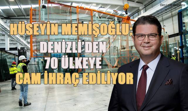 Denizli 2023 yılında 17,6 milyon dolar değerinde cam ihracatı yaptı