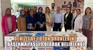 Denizli'de tütün ürünlerine başlama yaşı 19 olarak belirlendi