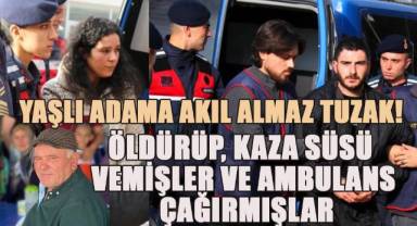 Komşudan kanlı tuzak; Cinayete kaza süsü verip, ambulans çağırdılar