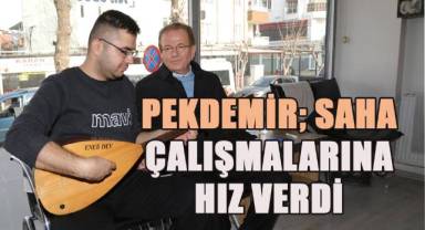 Pekdemir; Cumhuriyet Mahallesi’nde esnaf ve vatandaşlar tarafından ilgiyle karşılandı.