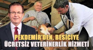 Pekdemir'den Pamukkaleli besiciye ücretsiz veterinerlik hizmeti
