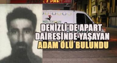 Yalnız yaşayan şahıs apart dairesinde ölü bulundu