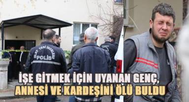 Anne ve oğlu karbonmonoksit zehirlenmesinden hayatını kaybetti
