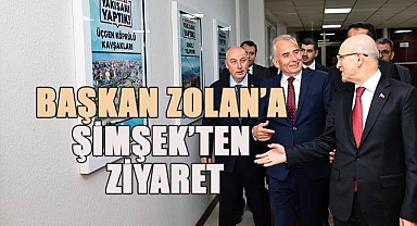 Başkan Zolan'a Bakan Şimşek'ten ziyaret
