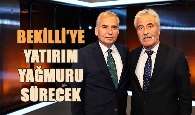 Bekilli’ye yatırım yağmuru sürecek