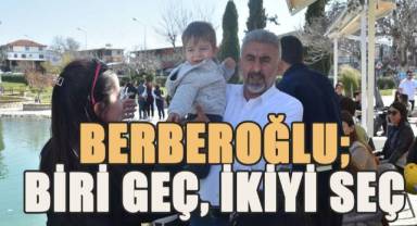 Berberoğlu, ‘Oy pusulasında İYİ Parti ikinci sırada, onun için biri geç, ikiyi seç’