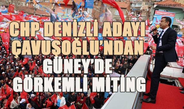 Coşkulu Güney Mitinginde, Şimdi Çavuşoğlu zamanı diyen vatandaşlar “ Halkın umudu Çavuşoğlu” sloganları attı.