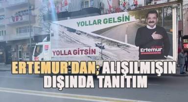 Ertemur projeleri tırlara afiş olarak asarak Pamukkale’nin dört bir köşesini dolaştırdı.