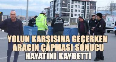 İftar için ekmek alan şahıs otomobilin çarpması sonucu yaşamını yitirdi