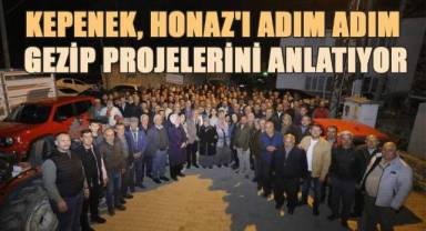 Kepenek, Honaz'ı adam adım gezip projelerini anlatıyor