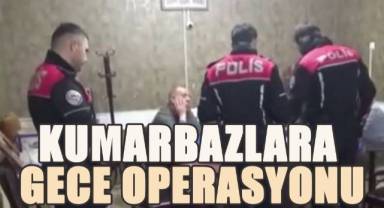 Kumarbazlara gece operasyonu; 24 gözaltı