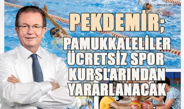 Pamukkale’de yılda 20 bin çocuk ve 10 bin kadına ücretsiz spor yapma fırsatı verilecek