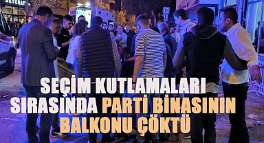 Seçim kutlamaları sırasında parti binasının balkonu çöktü