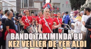 Bando kuran veliler, mahalleye 23 Nisan coşkusu yaşattı