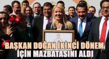 Başkan Doğan ikinci dönem için mazbatasını aldı