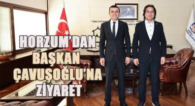 CHP İl Başkanı Horzum’dan Başkan Çavuşoğlu’na ziyaret