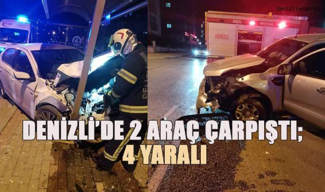 Denizli'de 2 araç çarpıştı; 4 yaralı