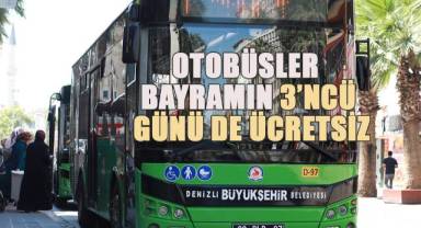 Denizli'de Otobüsler bayramın 3’ncü günü de ücretsiz