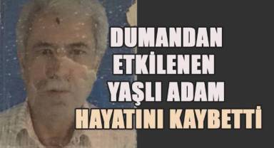 Evi yanan yaşlı adam dumandan etkilendi