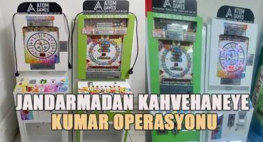 Jandarmadan kahvehaneye kumar operasyonu