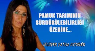 Pamuk Tarımının Sürdürülebilirliği Üzerine...