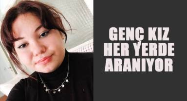 Servisten indikten sonra okula girmeyen Neşe’den 1,5 aydır haber alınamıyor