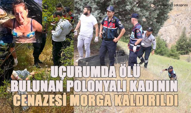 75 metrelik uçurumda ölü bulunan Polonyalı kadının cenazesi morga kaldırıldı