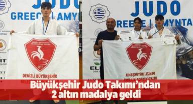 Büyükşehir Judo Takımı’ndan 2 altın madalya geldi