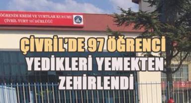 Çivril’de 97 öğrenci yedikleri yemekten zehirlendi