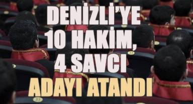 Denizli’ye Yeni Hakim ve Savcı Atamaları Gerçekleştirildi