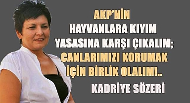 Hayvanlara Kıyım Yasasına Karşı Çıkalım; Canlarımızı Korumak İçin Birlik Olalım