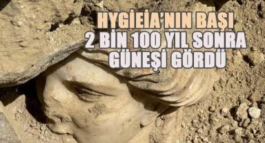 Hygieia’nın başı 2 bin 100 yıl sonra güneşi gördü