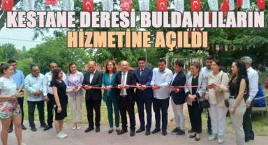 Kestane Deresi Buldanlıların hizmetine açıldı
