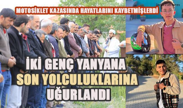 Motosiklet kazasında hayatını kaybeden iki genç yan yana toprağa verildi