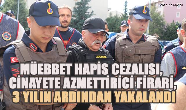 Müteahhit Cinayetinin azmettiricisi, müebbet cezalı şahıs 3 yıllık firardan sonra yakalandı