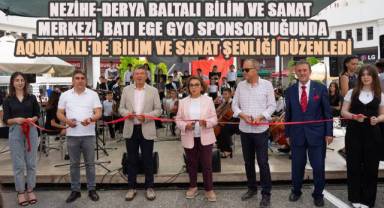 Nezihe-Derya Baltalı Bilim ve Sanat Merkezi BATI EGE GYO sponsorluğunda AQUAMALL'de Bilim ve Sanat şenliği düzenledi