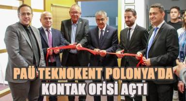 Pamukkale Teknoknet’in Polonya’da Açılan Kontak Ofisi Türkiye'nin Teknoloji Liderliğini Güçlendirecek