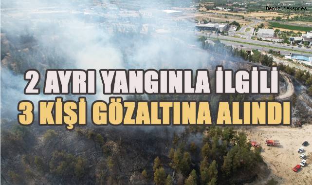 2 Ayrı orman yangınıyla ilgili olarak 3 şüpheli gözaltına alındı