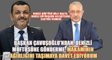 Başkan Çavuşoğlu'ndan Müftülüğe Sert Çıkış: