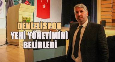 Denizlispor yeni yönetimini belirledi