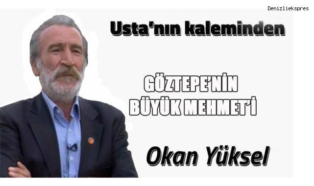 Göztepe'nin Büyük Mehmet'i