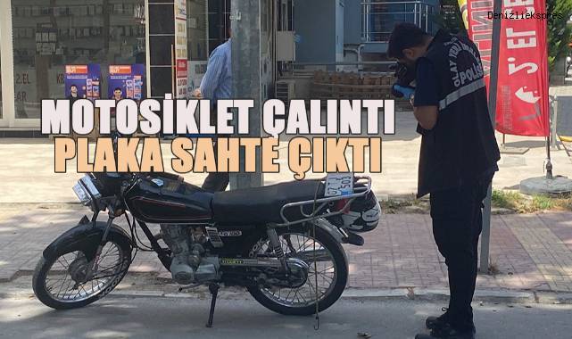 Motosiklet çalıntı, plaka sahte çıktı