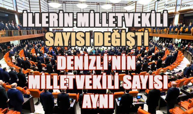 YSK duyurdu: İllerin milletvekili sayıları değişti