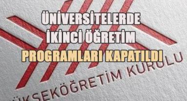 Devlet Üniversitelerinde İkinci Öğretim Programları Kapatıldı