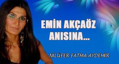 Emin Akçaöz Anısına...